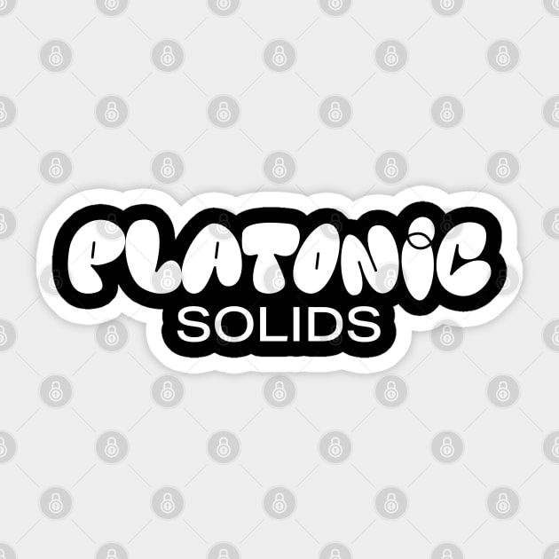 Platonic Solids - T Sticker by souloff